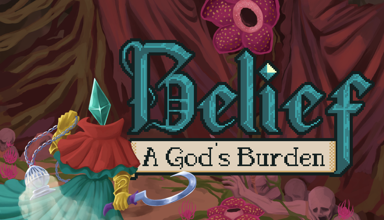 Belief: A God's Burden